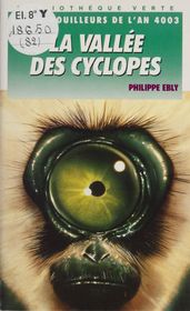 La Vallée des Cyclopes