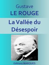 La Vallée du Désespoir