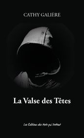 La Valse des Têtes