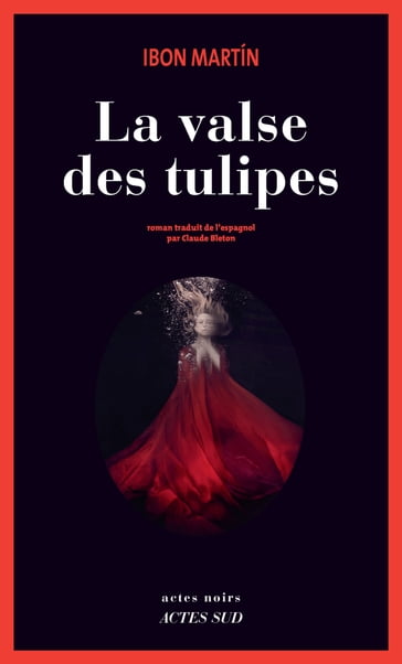 La Valse des tulipes - Ibon Martin