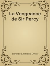 La Vengeance de Sir Percy