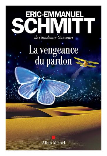 La Vengeance du pardon - Eric-Emmanuel Schmitt