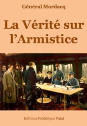 La Vérité sur l Armistice