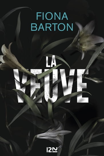 La Veuve - Fiona Barton