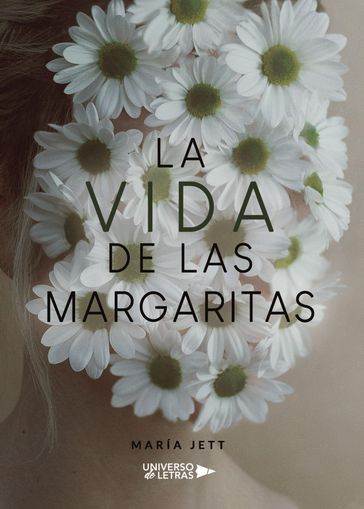 La Vida De Las Margaritas - María Jett