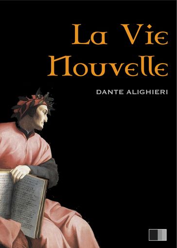 La Vie Nouvelle - Dante Alighieri