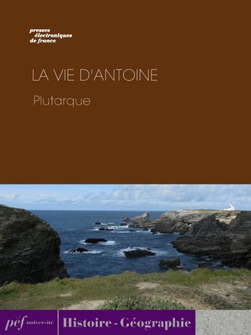 La Vie d'Antoine - Plutarque