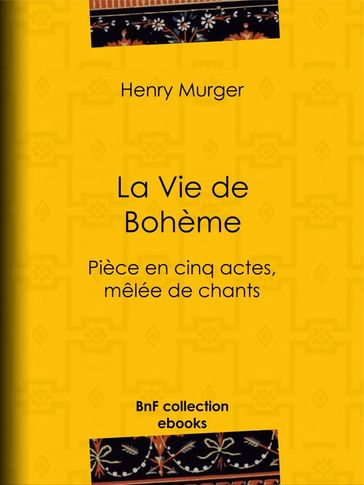 La Vie de Bohème - Henry Murger