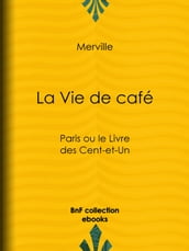 La Vie de café