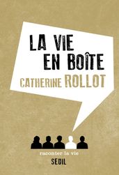 La Vie en boîte