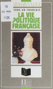 La Vie politique française