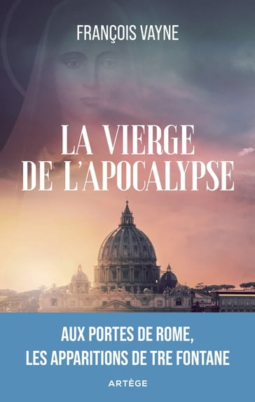 La Vierge de l'Apocalypse - François VAYNE