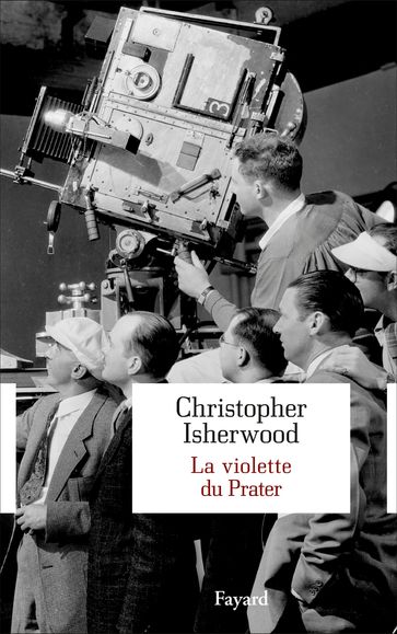 La Violette du Prater - Christopher Isherwood