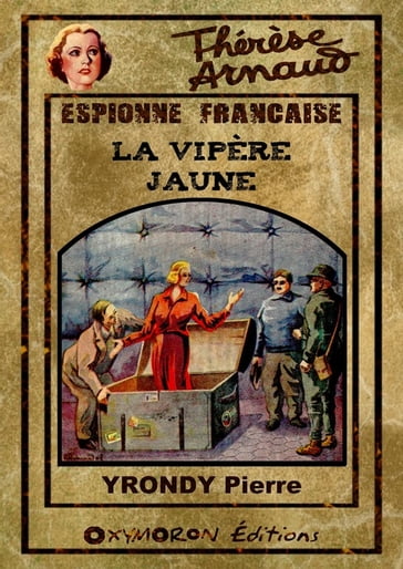 La Vipère Jaune - Pierre Yrondy