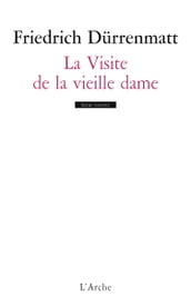 La Visite de la vieille dame