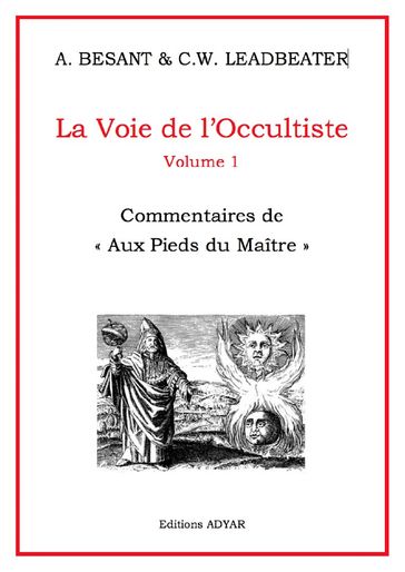 La Voie de l'occultiste - Annie Besant - Charles W. Leadbeater