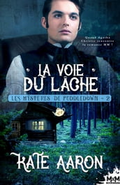 La Voie du Lâche