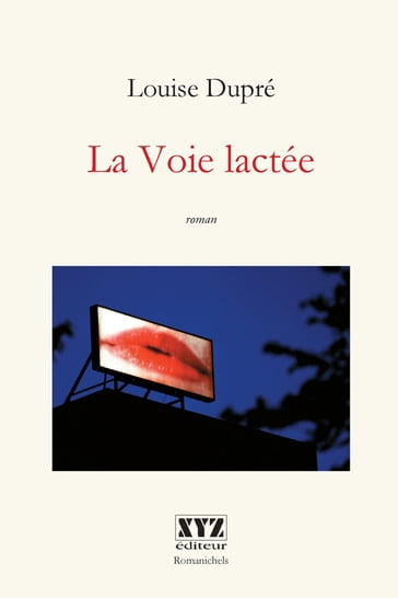 La Voie lactee - Louise Dupré