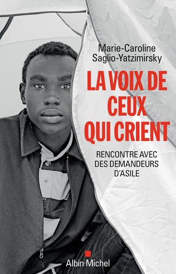 La Voix de ceux qui crient - Marie-Caroline Saglio-Yatzimirsky