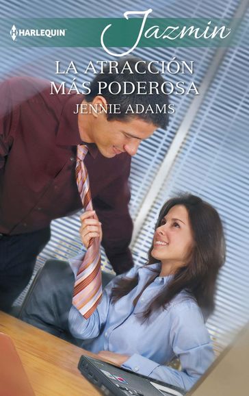 La atracción más poderosa - Jennie Adams