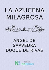 La azucena milagrosa