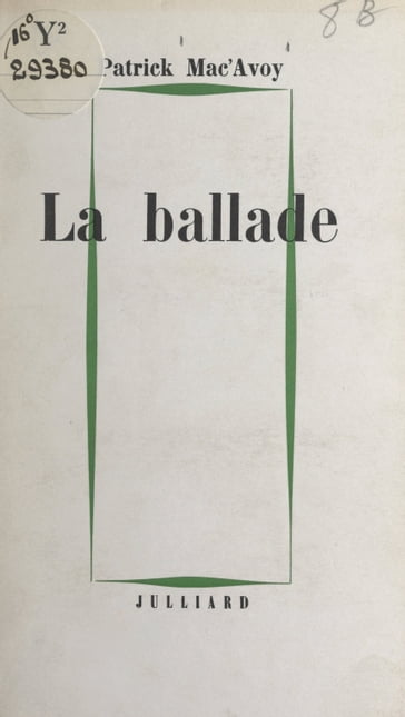 La ballade - Patrick Mac