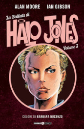 La ballata di Halo Jones. 3.