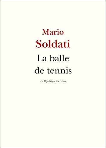 La balle de tennis - Mario Soldati