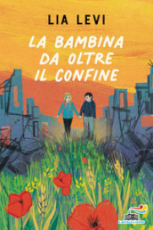 La bambina da oltre il confine