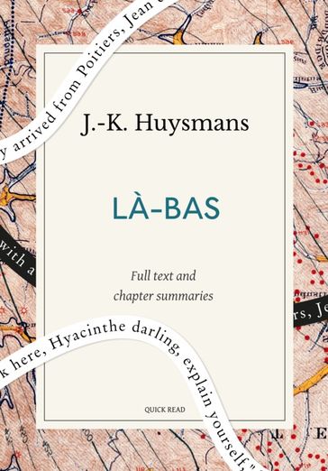 Là-bas: A Quick Read edition - Quick Read - J. -K. Huysmans