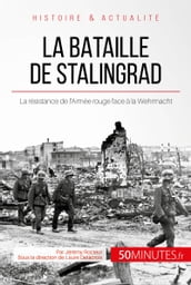 La bataille de Stalingrad