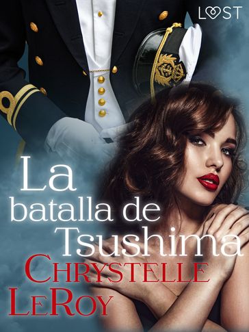 La batalla de Tsushima - Chrystelle Leroy