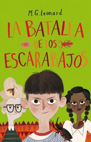 La batalla de los escarabajos - M.G. Leonard