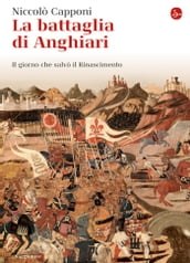 La battaglia di Anghiari