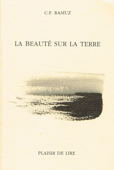 La beauté sur la Terre - Charles Ferdinand Ramuz