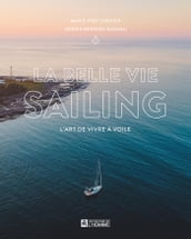 La belle vie sailing