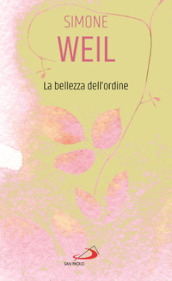 La bellezza dell ordine