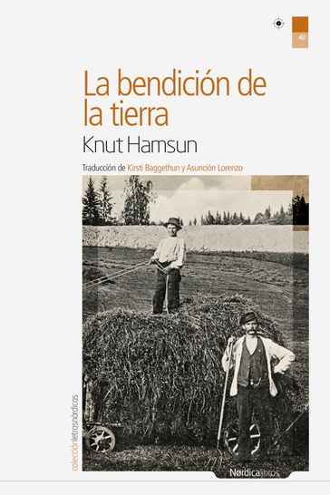 La bendición de la tierra - Knut Hamsun