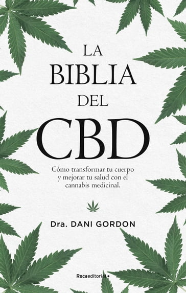 La biblia del CBD - Dani Gordon