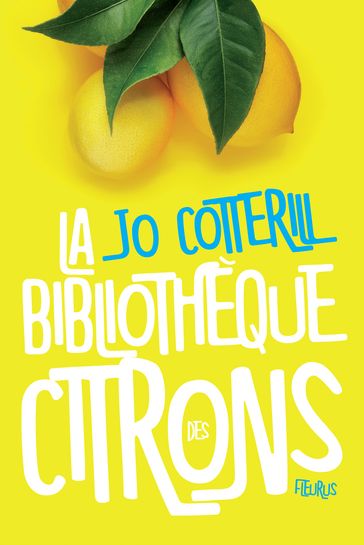 La bibliothèque des citrons - Jo Cotterill