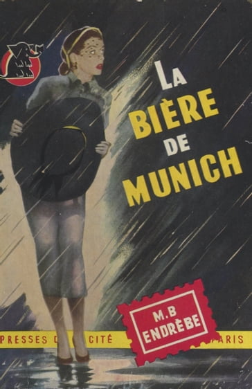 La bière de Munich - Maurice-Bernard Endrèbe