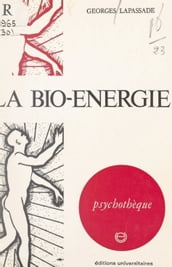 La bio-énergie