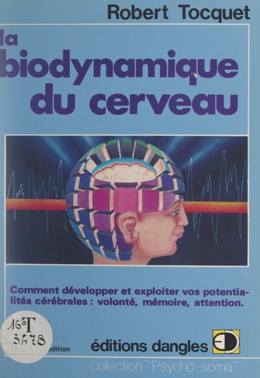 La biodynamique du cerveau - Robert Tocquet