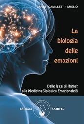 La biologia delle emozioni