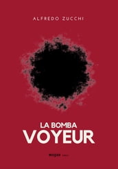 La bomba voyeur