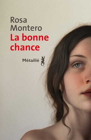 La bonne chance - Rosa Montero