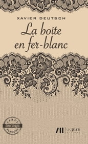 La boîte en fer-blanc