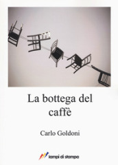 La bottega del caffè