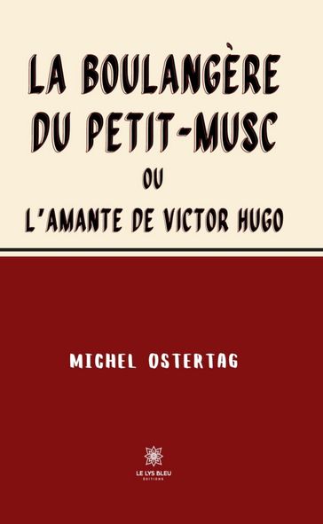 La boulangère du Petit-Musc - Michel Ostertag