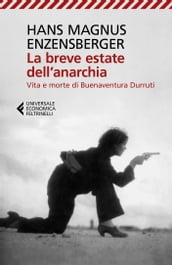 La breve estate dell anarchia